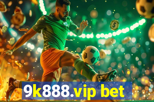 9k888.vip bet